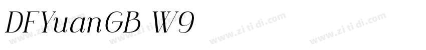 DFYuanGB W9字体转换